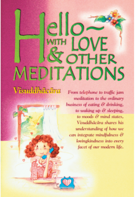 Hello - with Love and Other Meditation