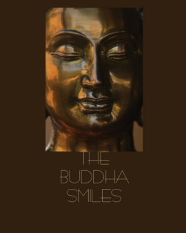 The Buddha Smiles