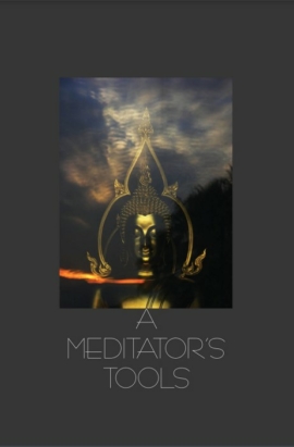 Las Herramientas de un Meditador