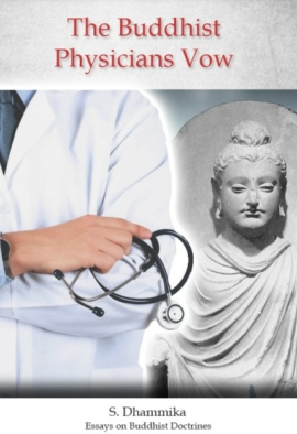 The Buddhist Physicians Vow