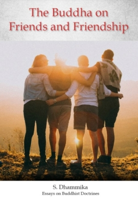 The Buddha on Friends and Friendship