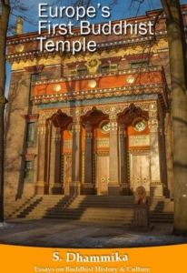 The First Buddhist Temple in Europe