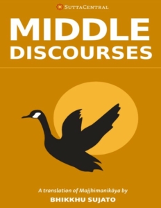 Middle Length Discourses of the Buddha