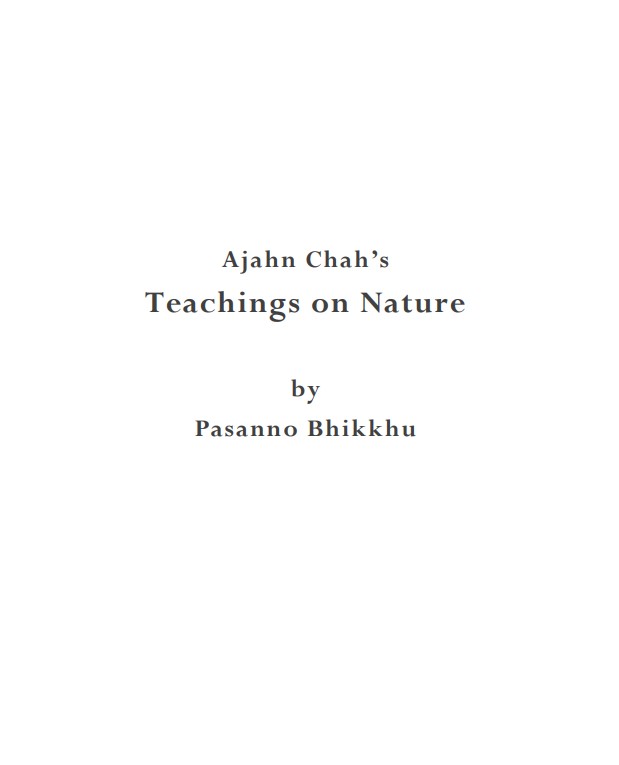 Teachings of Ajahn Chah on the Natural World