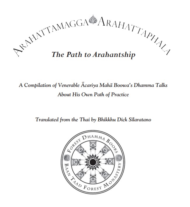 Path to Arahatship and Attainment of Nirvana